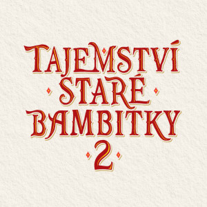 Tajemství staré bambitky 2